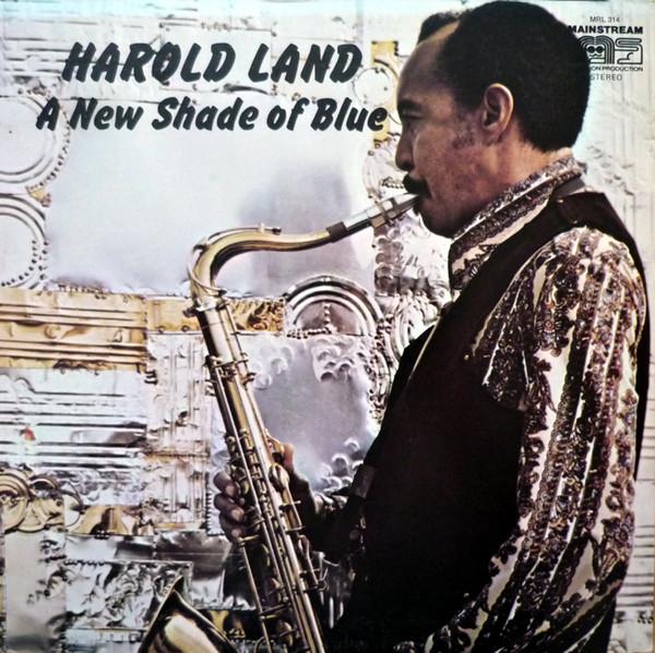 A New Shade Of Blue - Harold Land