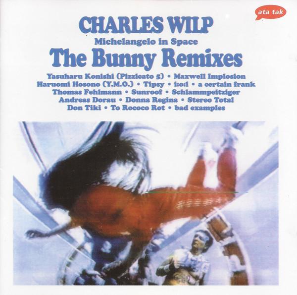 Michelangelo in Space: The Bunny Remixes - Charles Wilp
