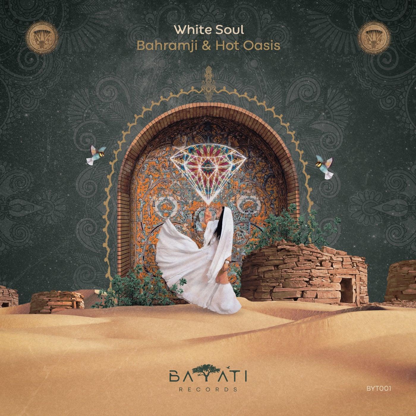 White Soul - Bahramji, Hot Oasis