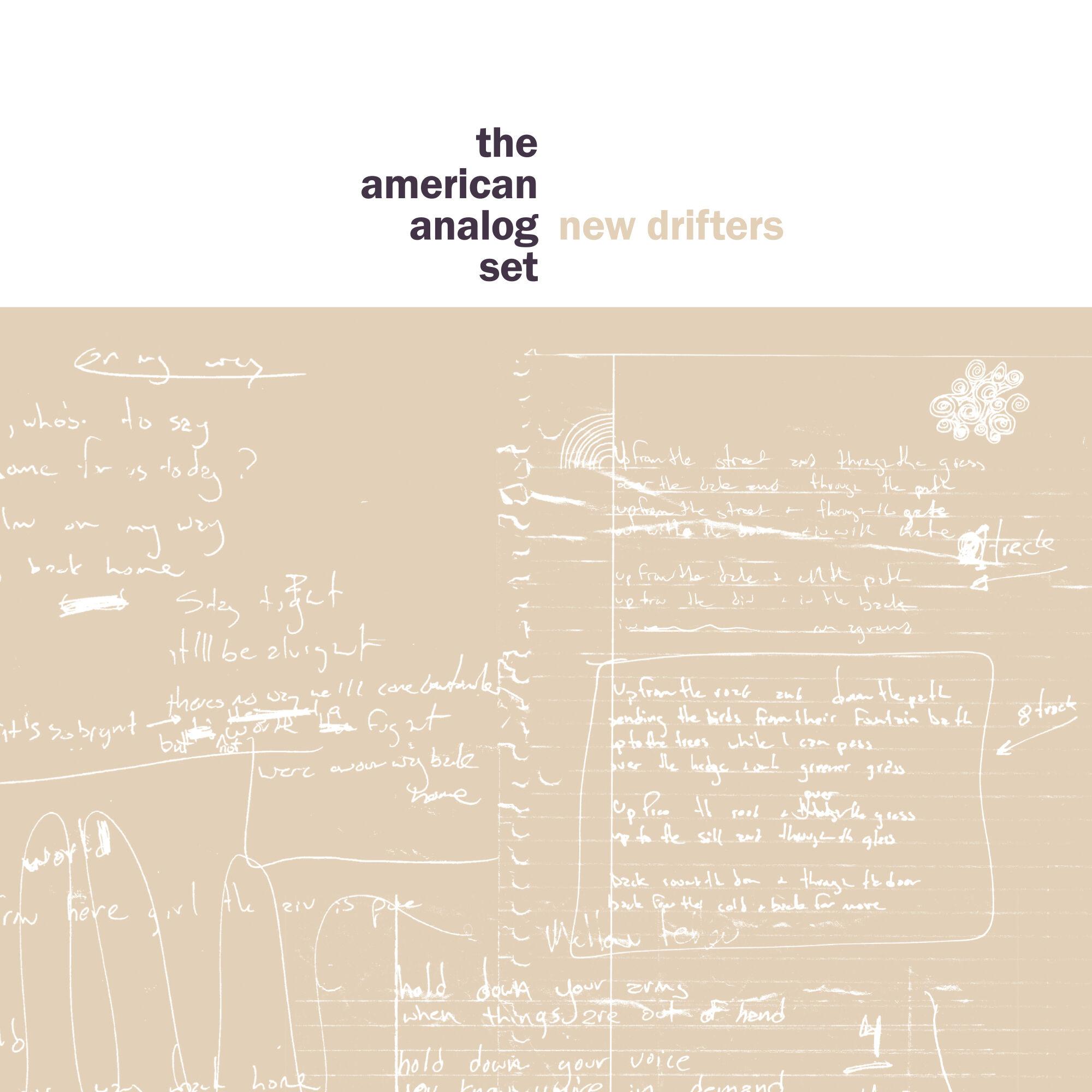 New Drifters - The American Analog Set