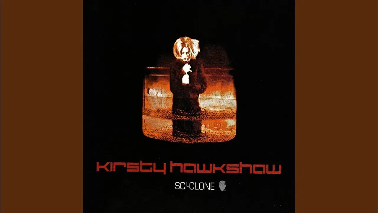Sci-Clone - Kirsty Hawkshaw