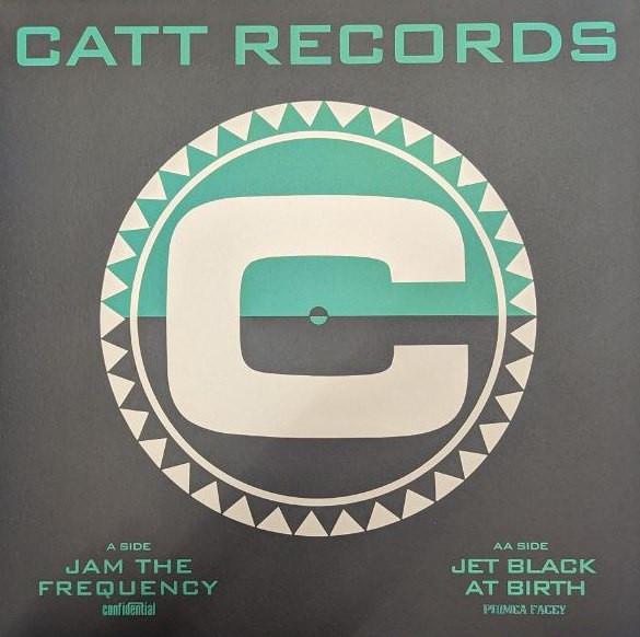 Jam The Frequency / Jet Black At Birth - Confidential