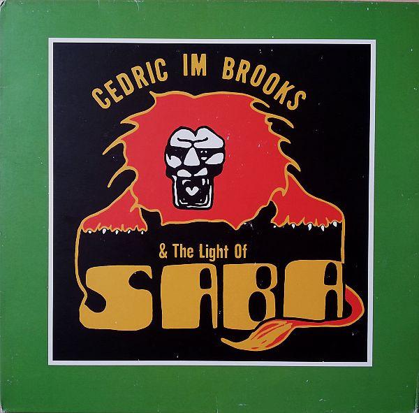 The Magical Light Of Saba - Cedric IM Brooks
