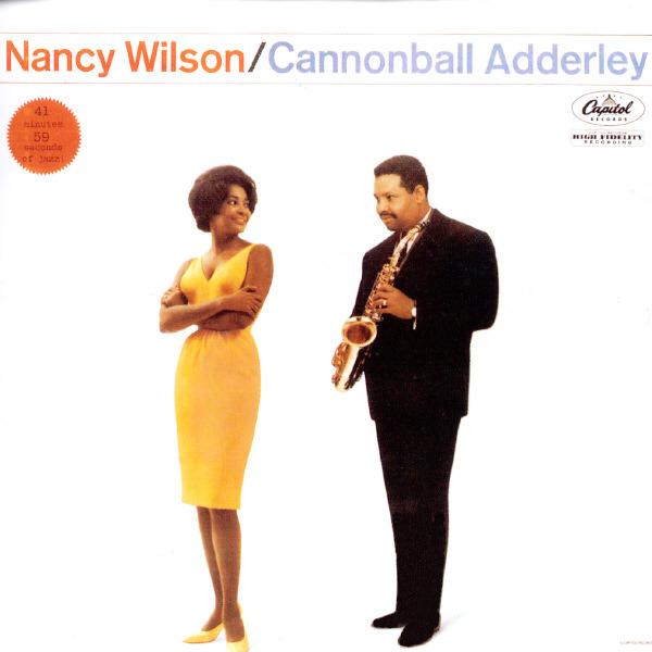 Nancy Wilson & Cannonball Adderley - Nancy Wilson & Cannonball Adderly
