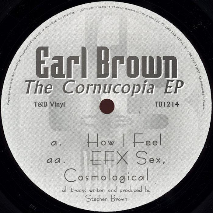 The Cornucopia EP - Earl Brown