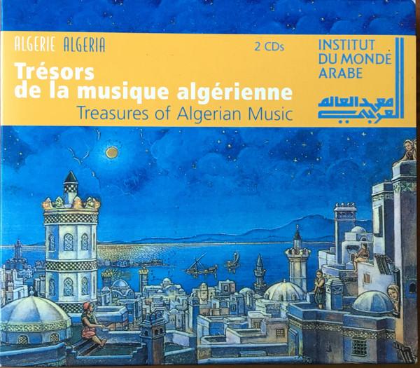 Treasures of Algerian Music' - Cherif Kheddam