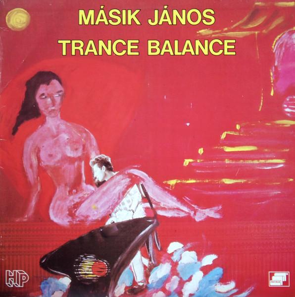 Trance Balance - Másik János