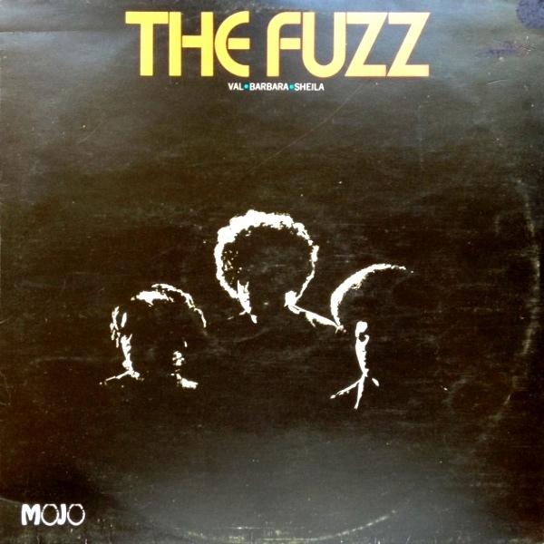 The Fuzz - The Fuzz