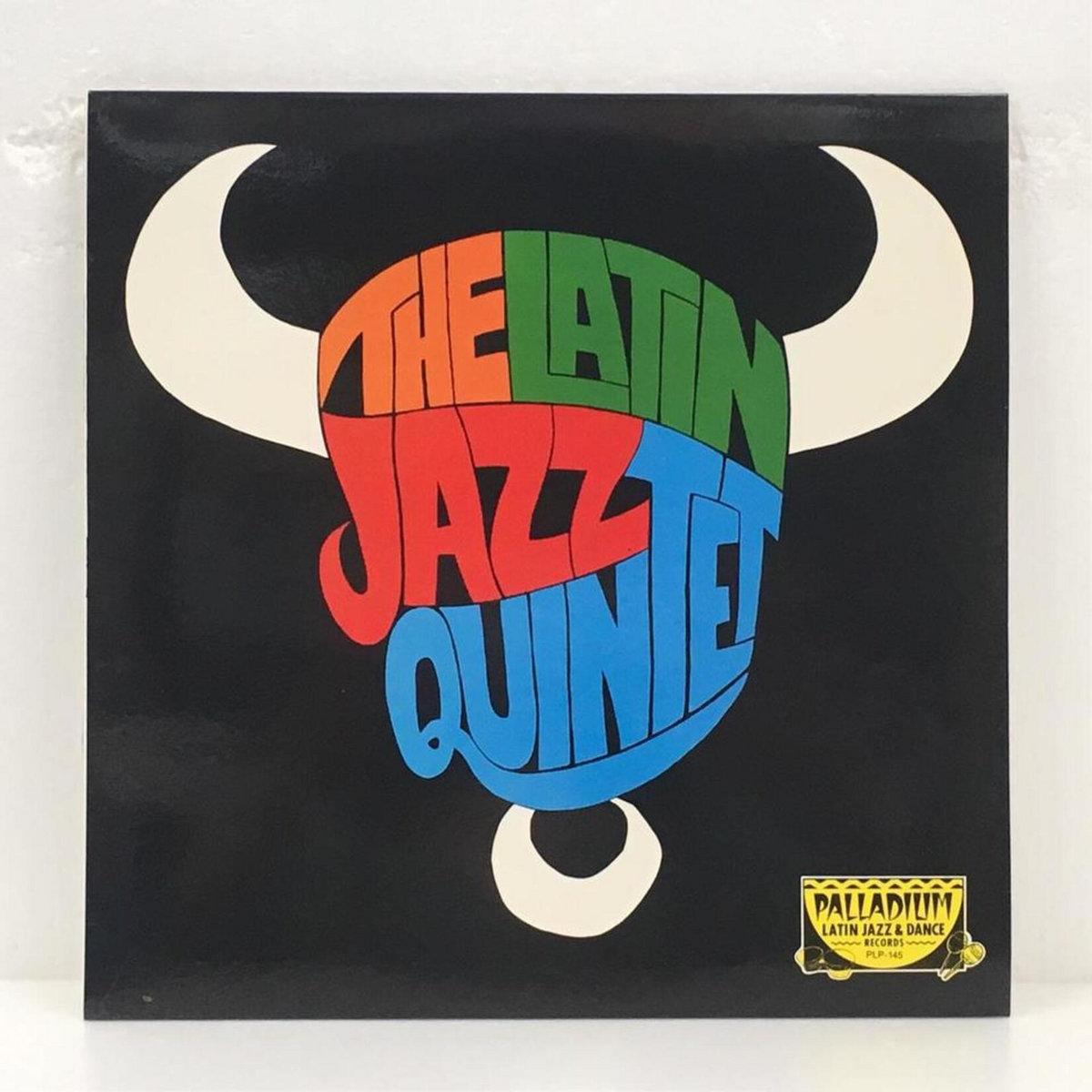 The Latin Jazz Quintet* â The Latin Jazz Quintet 1961 - Michi Records
