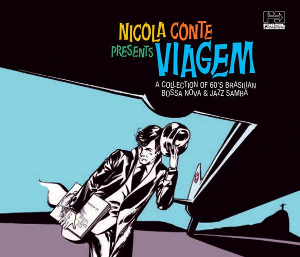 Nicola Conte Presents Viagem - Tenorio Jr.