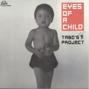 Eyes Of A Child - Tabo's Project
