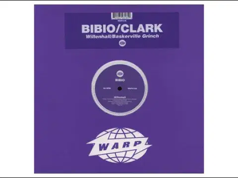 Willenhall/Basterville Grinch EP - Bibio/Clark