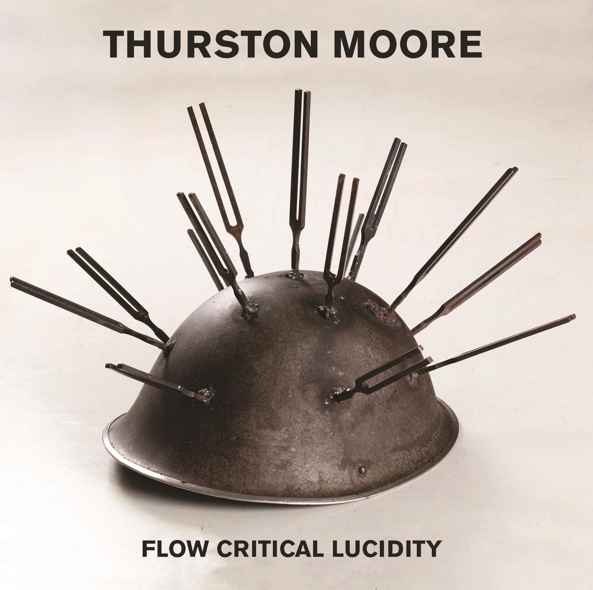 Flow Critical Lucidity - THURSTON MOORE
