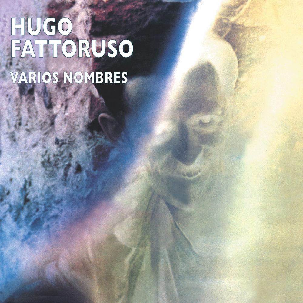 Varios Nombres - Hugo Fattoruso