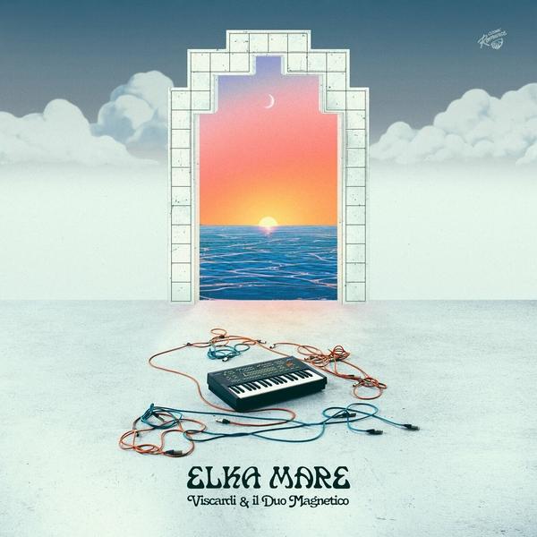 Elka Mare - Viscardi & Il Duo Magnetico