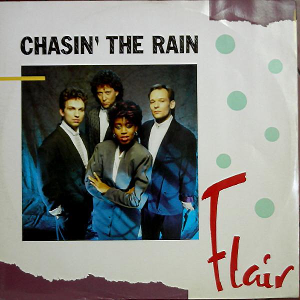 Chasin' The Rain - Flair