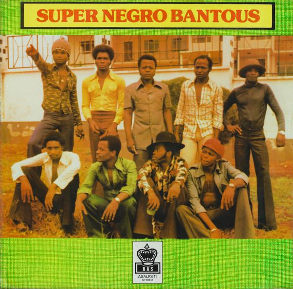 Super Negro Bantous - Super Negro Bantous