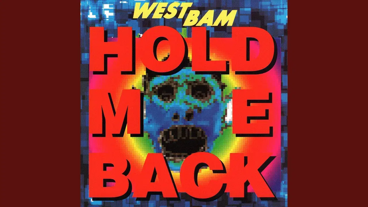 Hold Me Back - WestBam