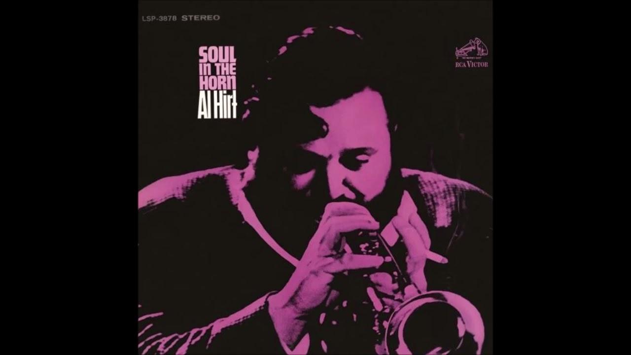 Soul In The Horn - Al Hirt