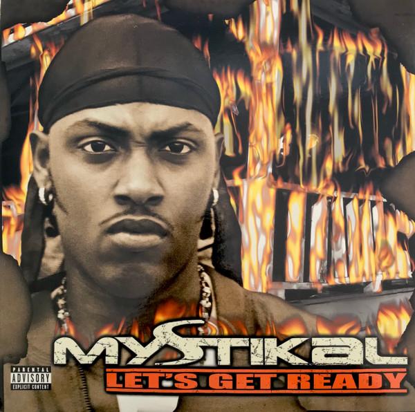 Let's Get Ready - Mystikal