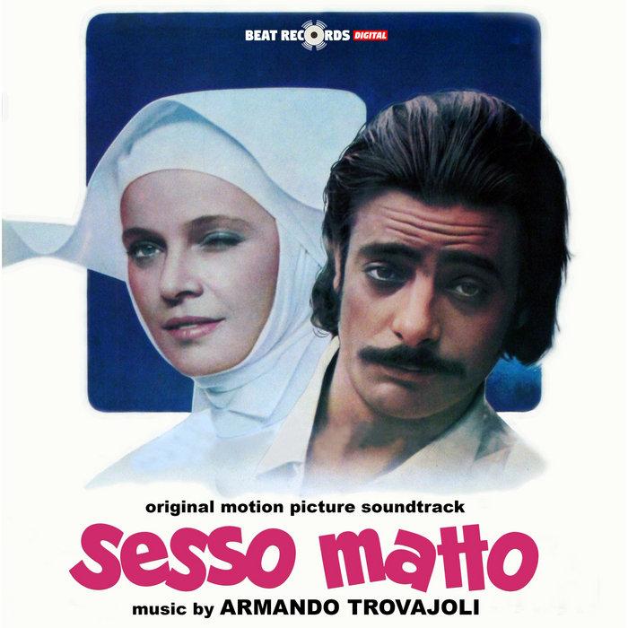Sesso matto - How Funny Can Sex Be? (Original Motion Picture Soundtrack) - Armando Trovajoli featuring Edda Dell'Orso