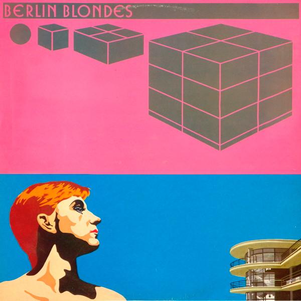 Berlin Blondes - Berlin Blondes