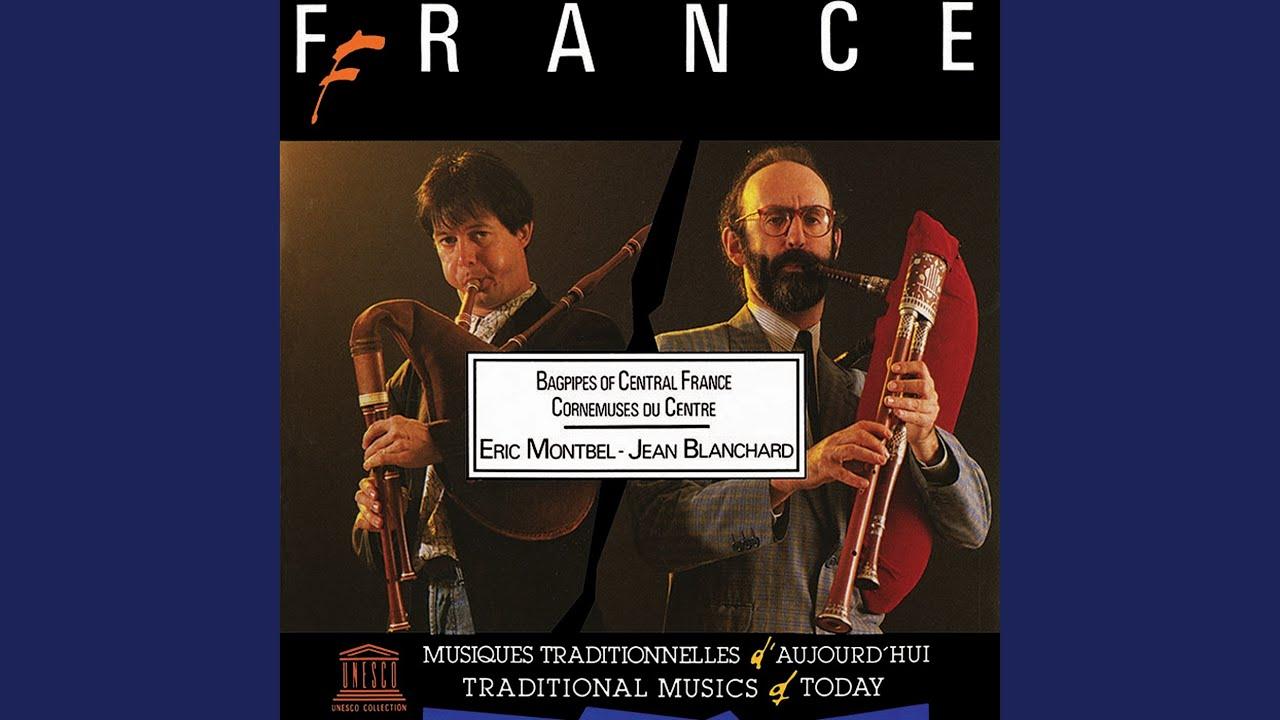 France: Bagpipes Of Central France / Cornemuses Du Centre - Eric Montbel & Jean Blanchard