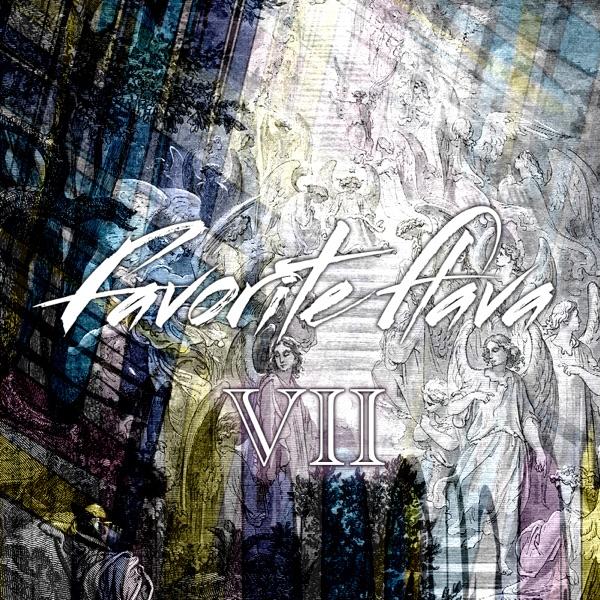 VII - Favorite Flava