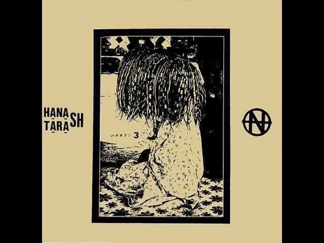 3 - Hanatarash