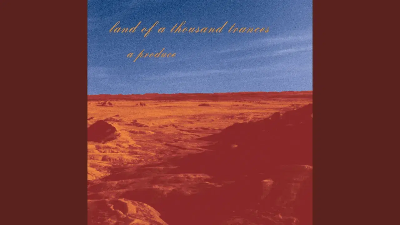 Land Of A Thousand Trances - A Produce
