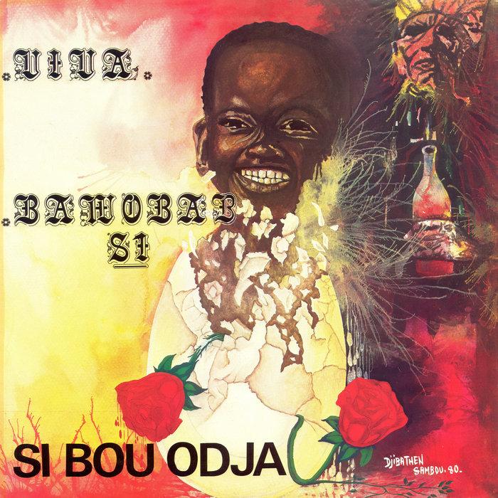 Viva Bawobab S1/ Si Bou Odja - Orchestra Baobab (Baobab-Gouye-Gui de Dakar)