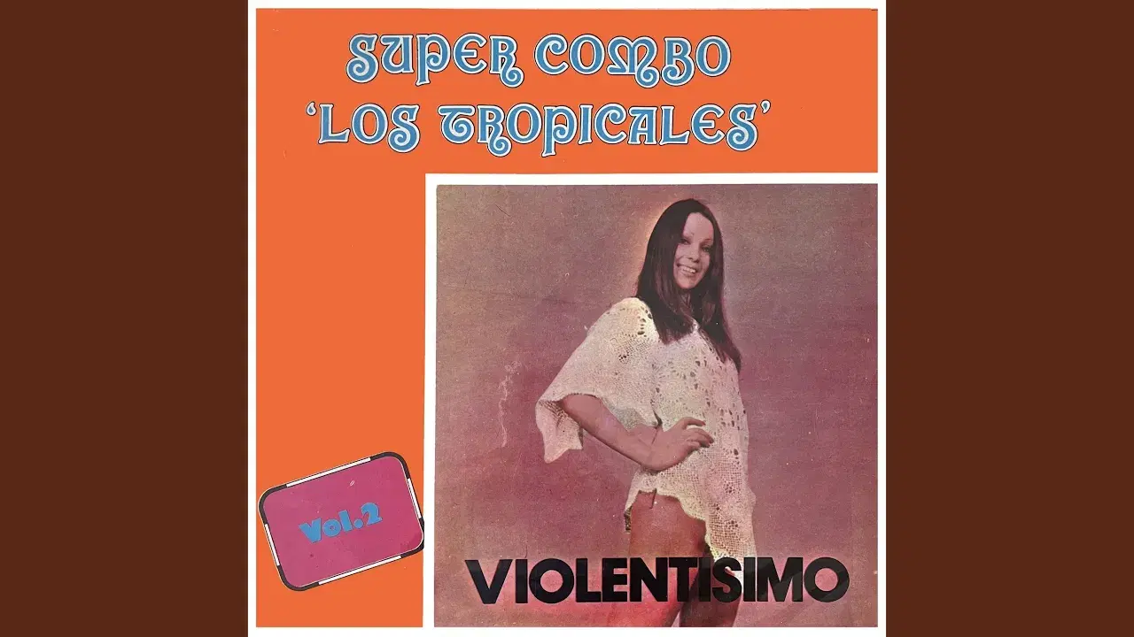 Violentisimo Vol. 2 - Super Combo Los Tropicales