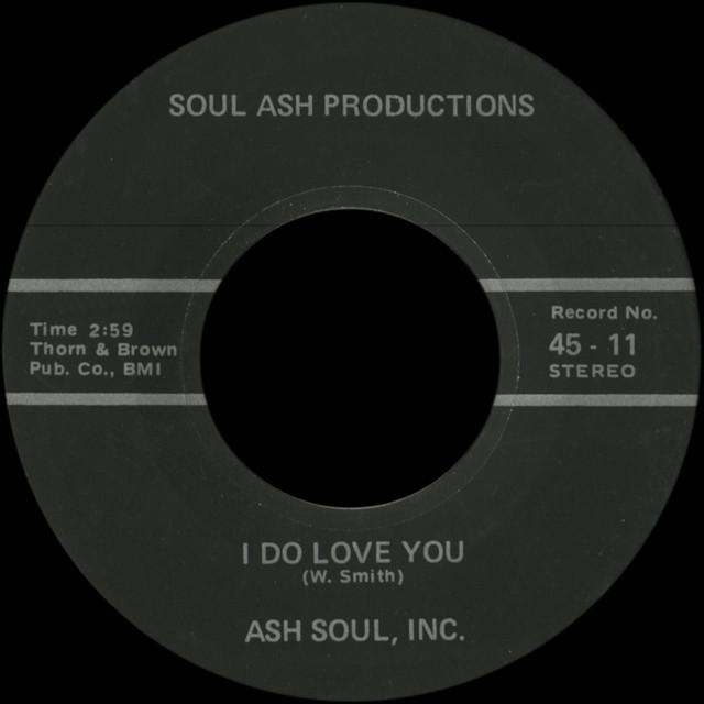 Looking Up / I Do Love You - Ash Soul, Inc.