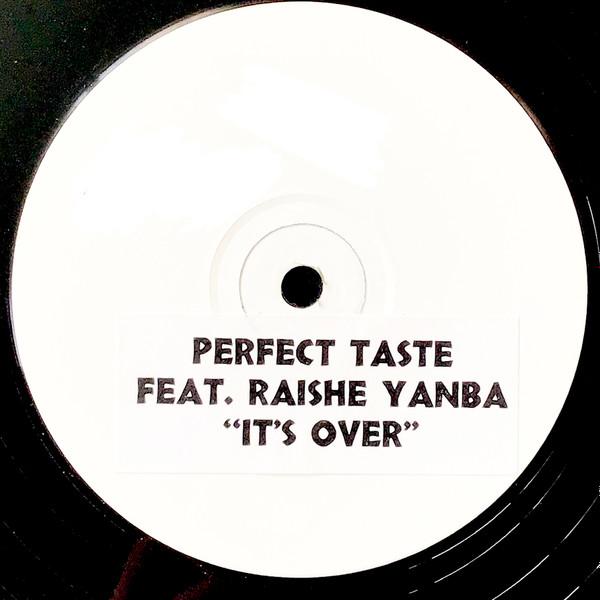  - Perfect Taste