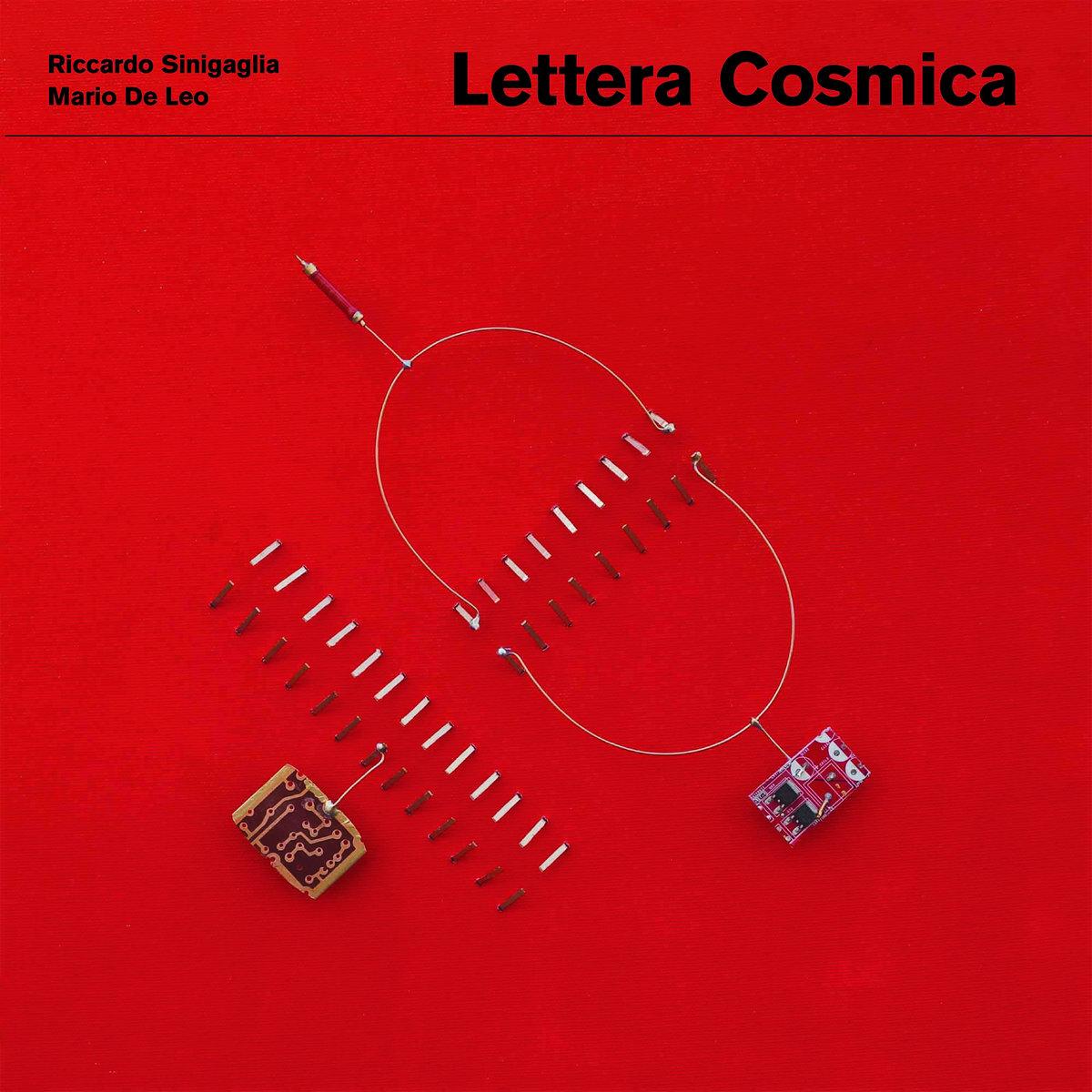 Lettera Cosmica - Riccardo Sinigaglia