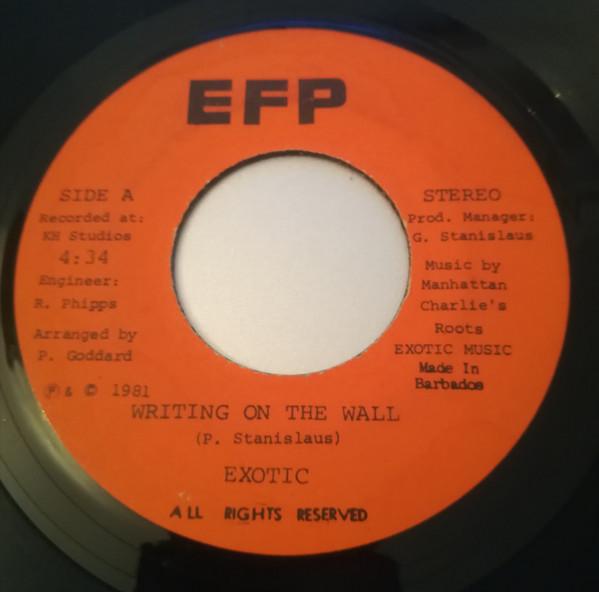 Writing On The Wall - Exotic