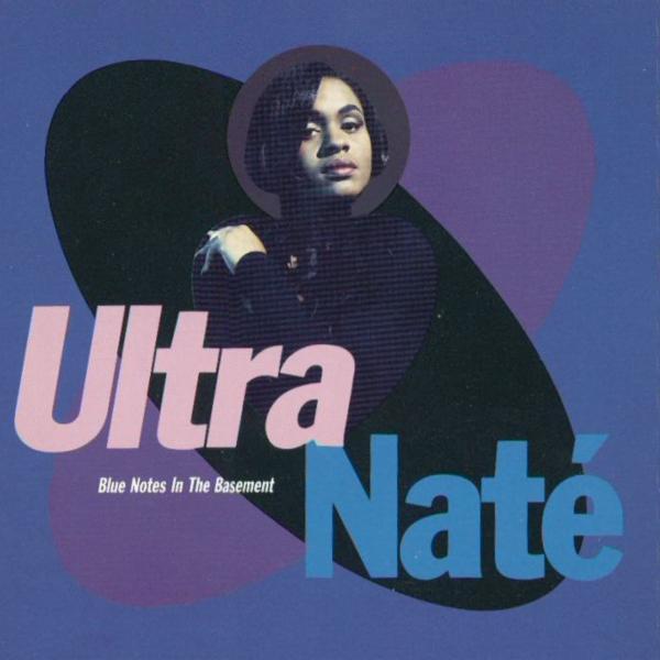 Blue Notes In The Basement - Ultra Naté