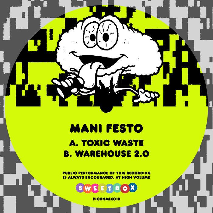PICKNMIX018 - Mani Festo