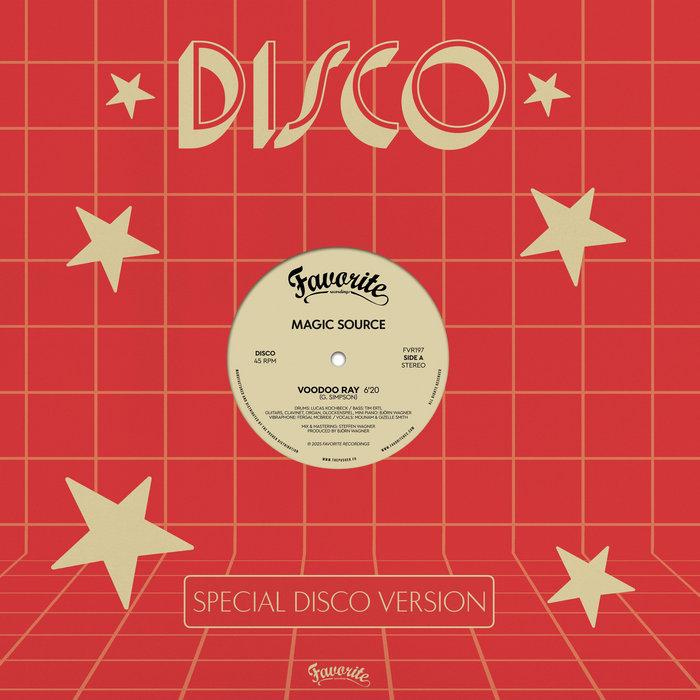 Voodoo Ray / Interplanetary Bounce - Magic Source