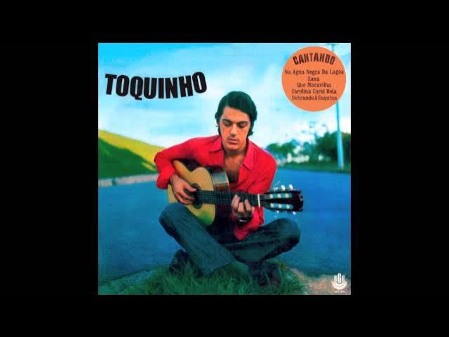 Toquinho - Jorge Be and Toquino