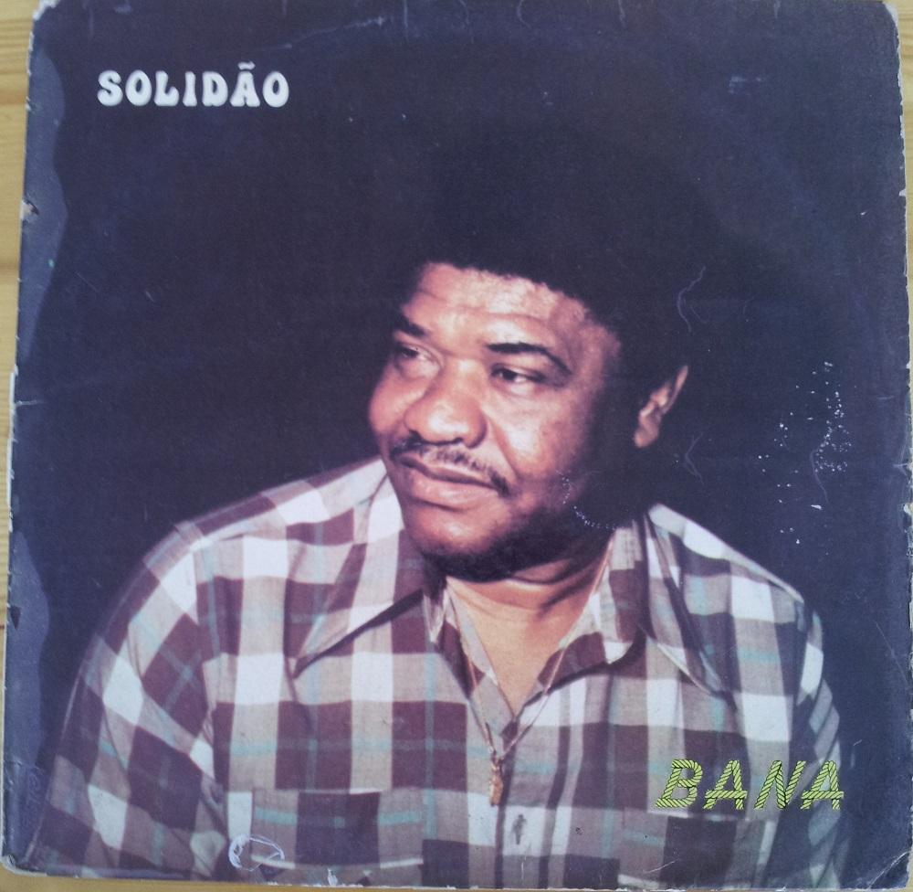 Solidão - Bana
