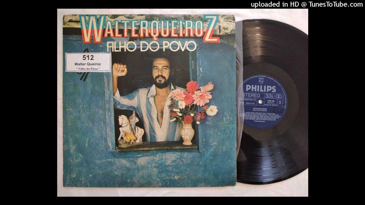 Filho Do Povo - Walter Queiroz