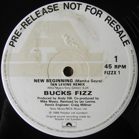 New Beginning (Mamba Seyra) (US 12") [1986] - Bucks Fizz