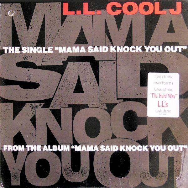Mama Said Knock You Out - LL Cool J