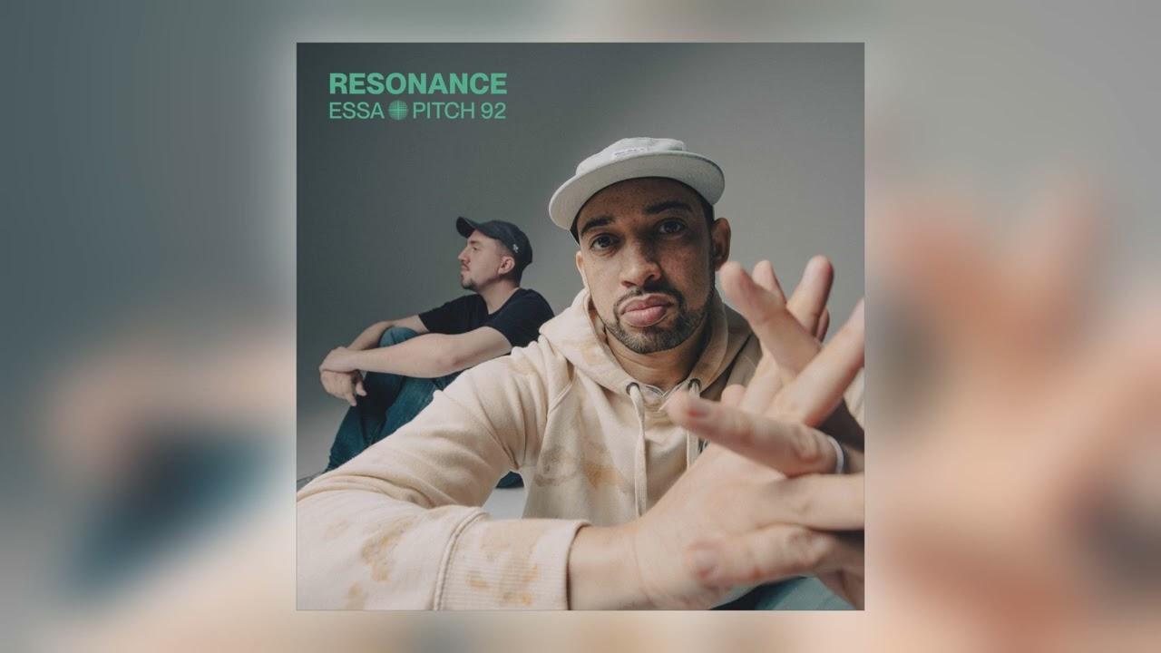 Resonance - Essa & Pitch 92