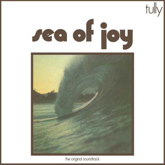 Sea Of Joy - Tully