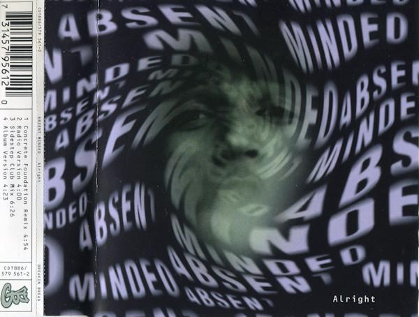 Alright - Absent Minded
