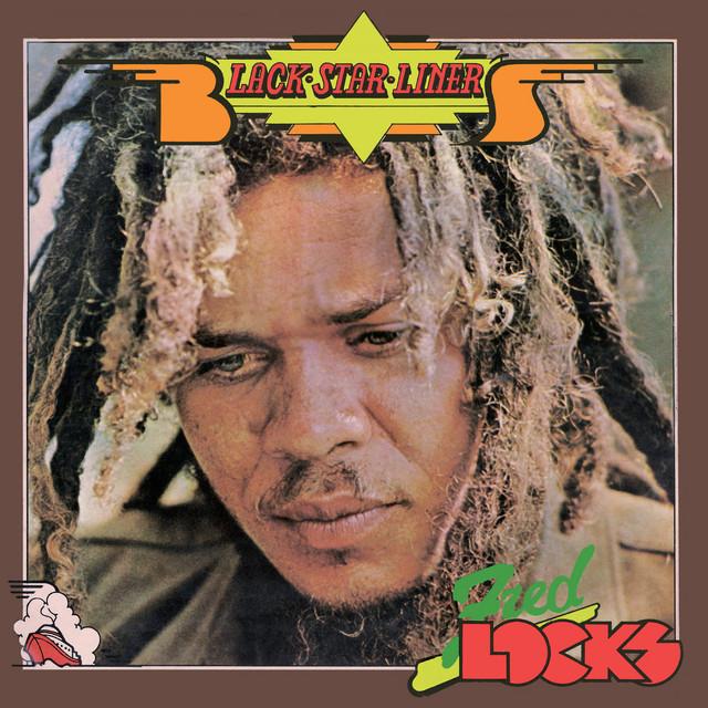 Black Star Liner (2012 Remaster) - Fred Locks