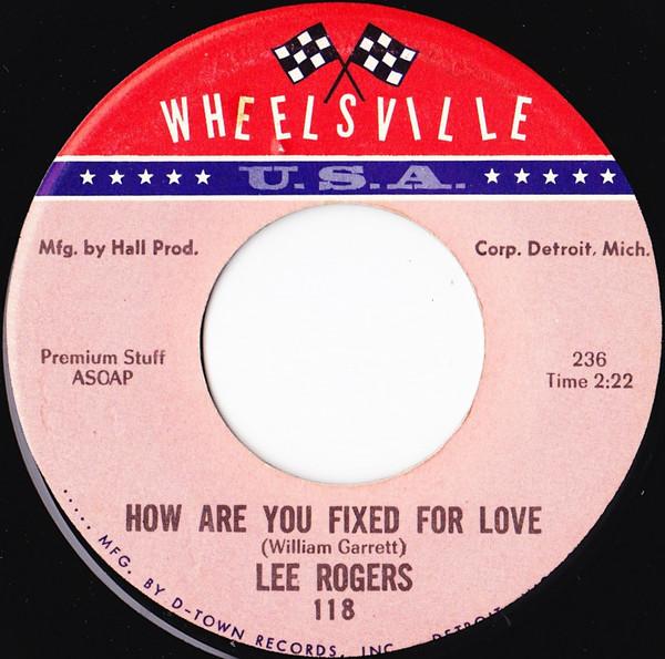 How Are You Fixed For Love - Lee Rogers