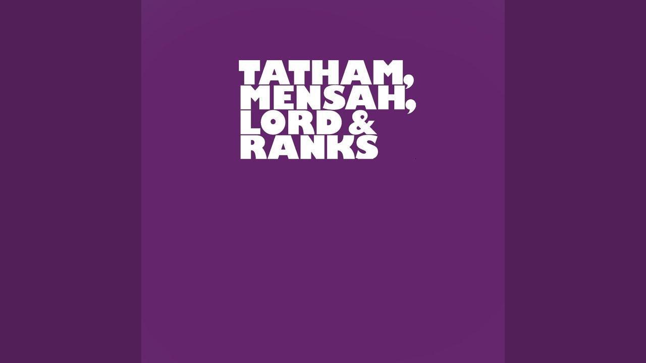 6th - EP - Tatham, Mensah, Lord & Ranks